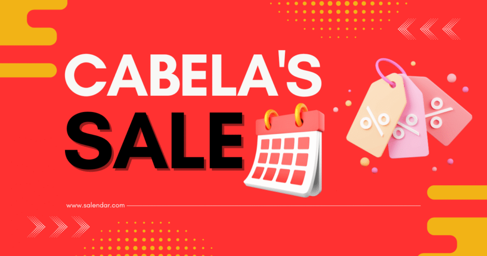Cabelas Sale Dates