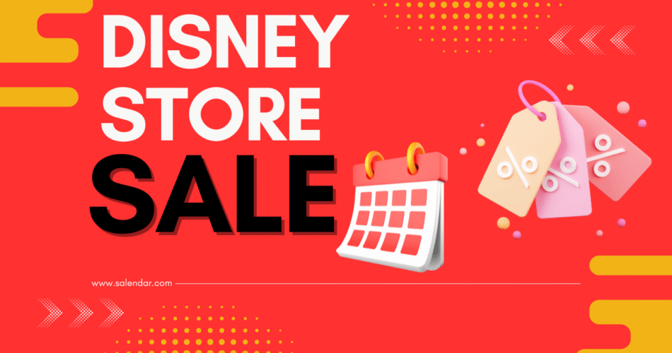 Disney Store Sale Dates