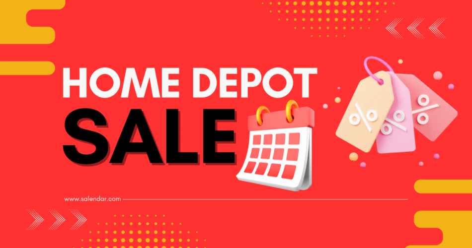 Home Depot Sale Dates