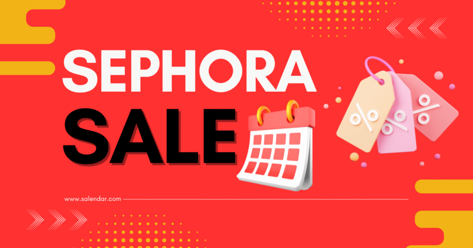 Sephora Sale Dates