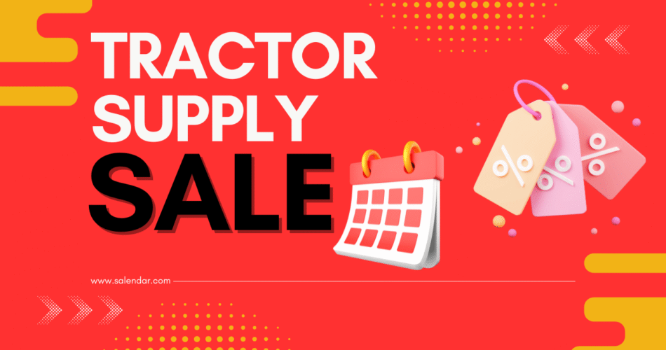 Tractor Supply Sale Dates