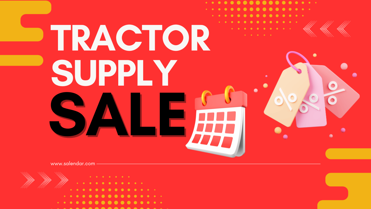 Tractor Supply Sale Dates (2026) | Year-Round Sales Calendar